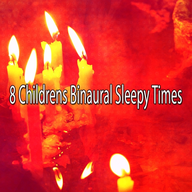 8 Childrens Binaural Sleepy Times