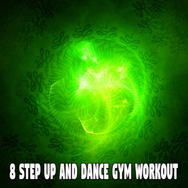 8 Step up and Dance Gym Workout