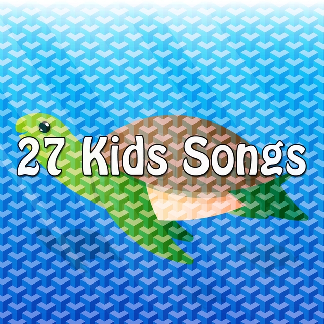 27 Kids Songs