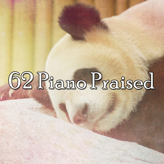 62 Piano Praised