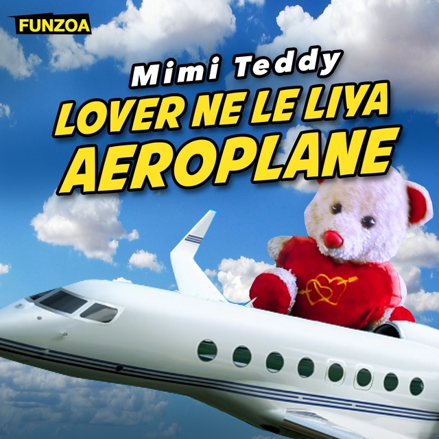 Lover Ne Le Liya Aeroplane