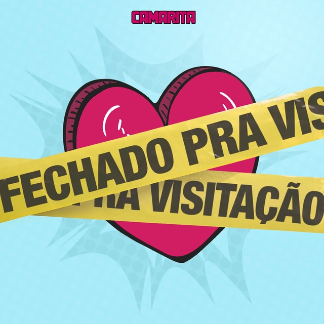 Fechado Pra Visitação