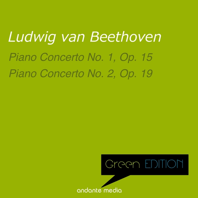 Couverture de Green Edition - Beethoven: Piano Concerti Nos. 1 & 2