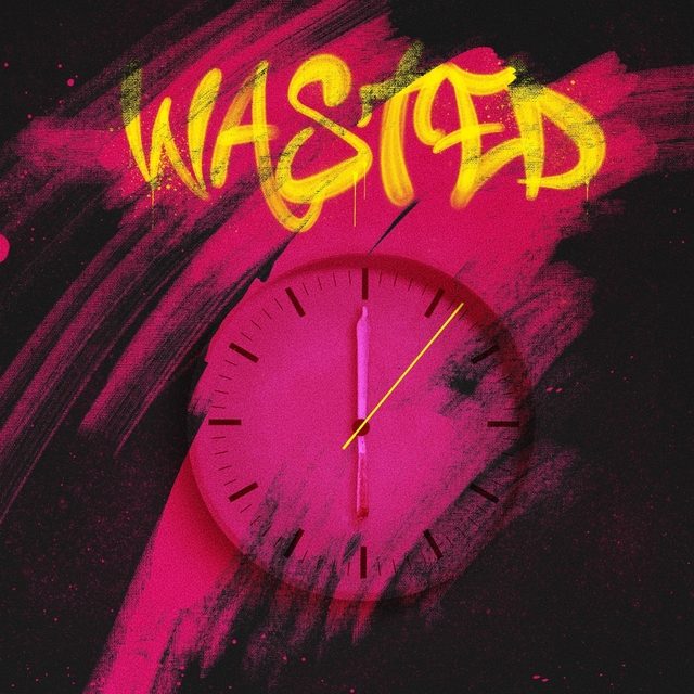 Wasted