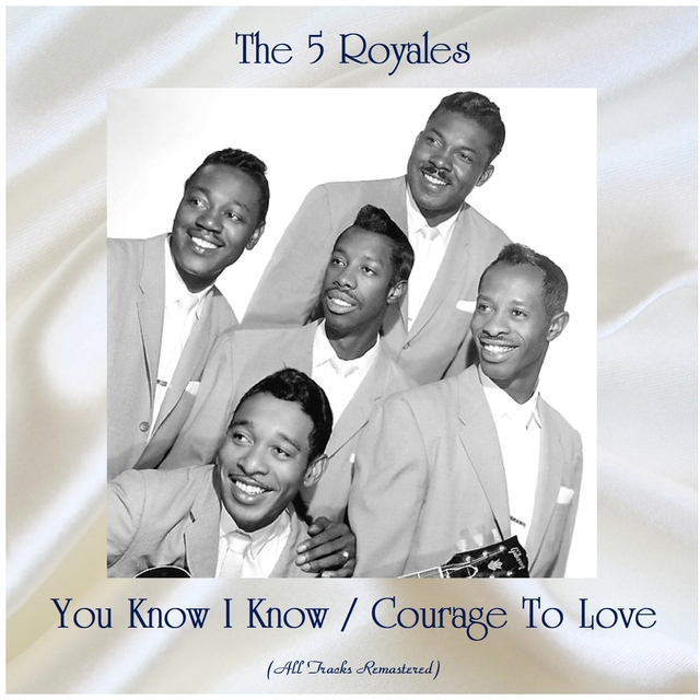 Couverture de You Know I Know / Courage To Love