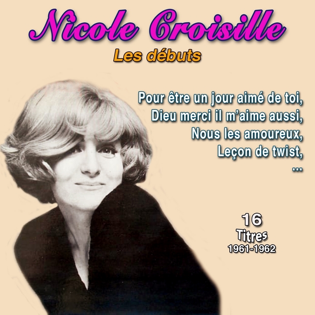 Couverture de Nicole croisille - les débuts