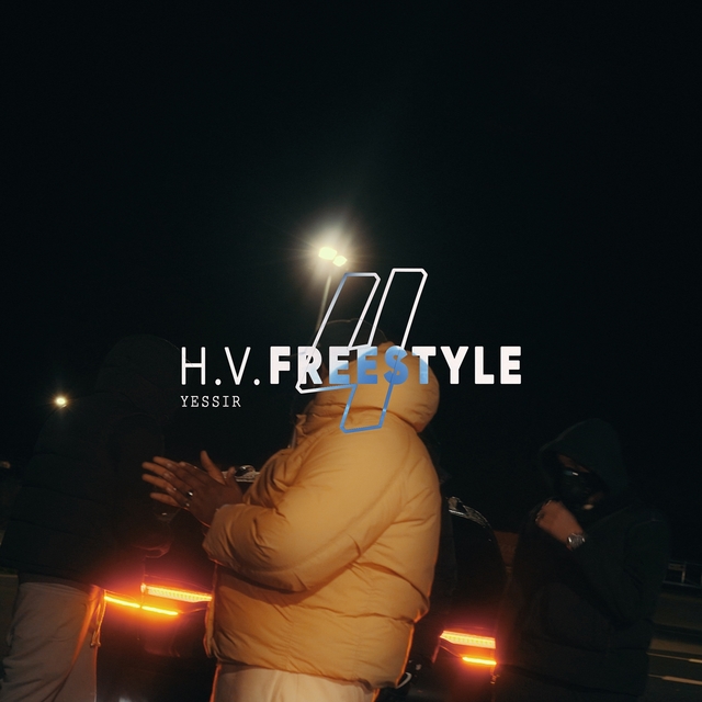 Couverture de H.V. Freestyle 4 "Yessir"