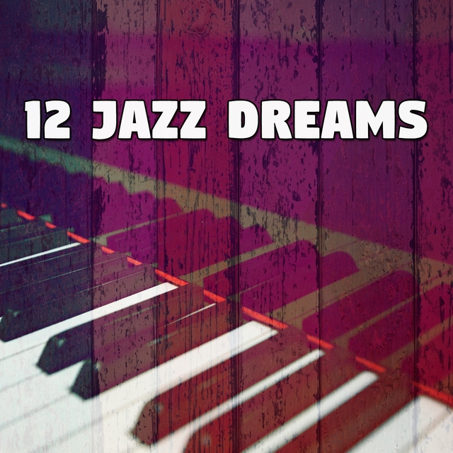 12 Jazz Dreams