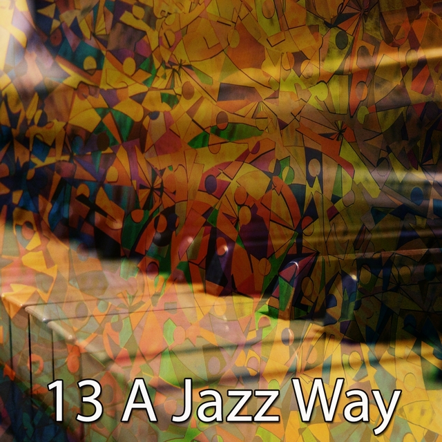 Couverture de 13 A Jazz Way