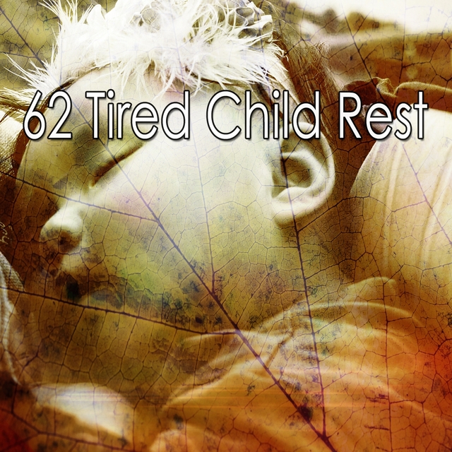 62 Tired Child Rest