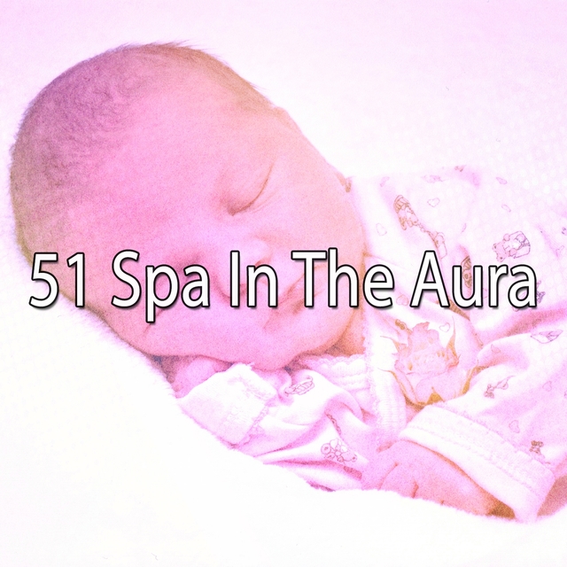 51 Spa in the Aura