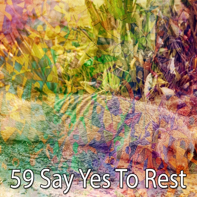 Couverture de 59 Say Yes to Rest