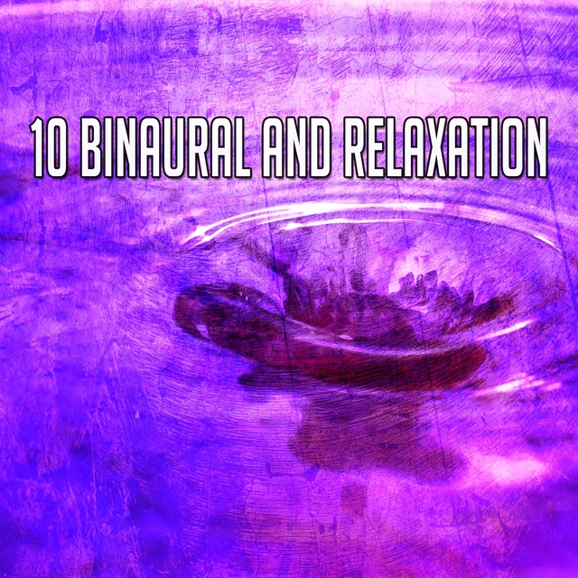 Couverture de 10 Binaural and Relaxation