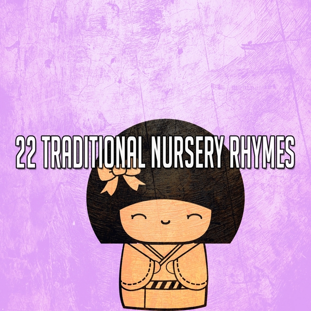 Couverture de 22 Traditional Nursery Rhymes