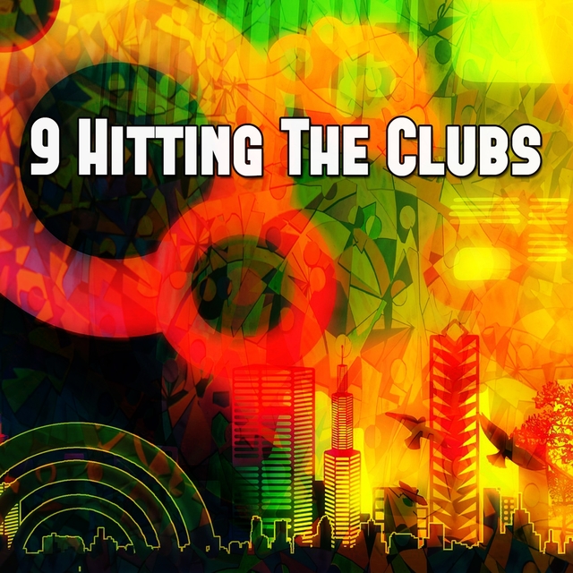 Couverture de 9 Hitting the Clubs