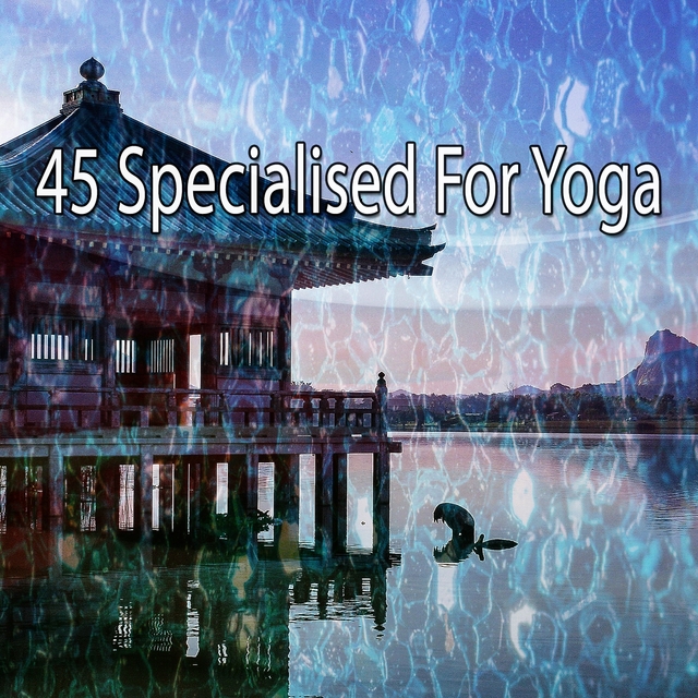 Couverture de 45 Specialised for Yoga