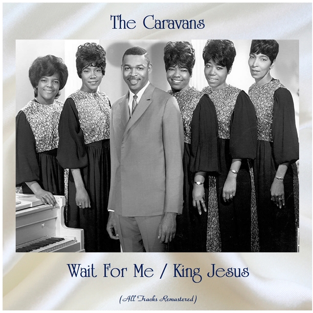 Couverture de Wait For Me / King Jesus