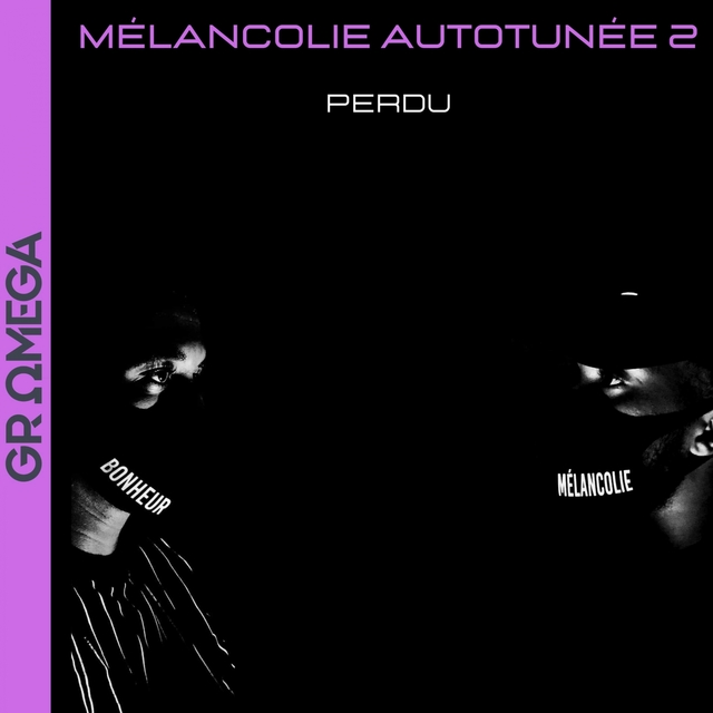 Couverture de Mélancolie autotunée 2