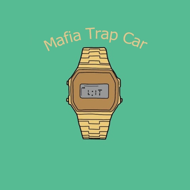 Couverture de Mafia Trap Car