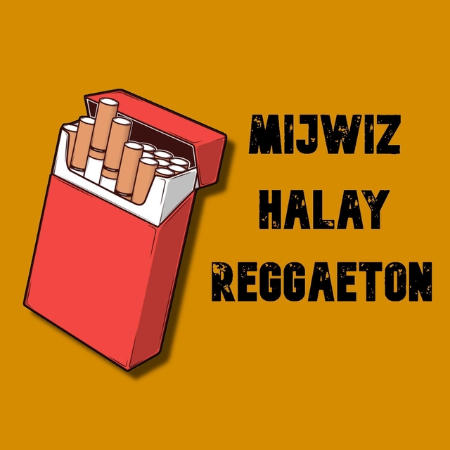 Couverture de Mijwiz Halay Reggaeton