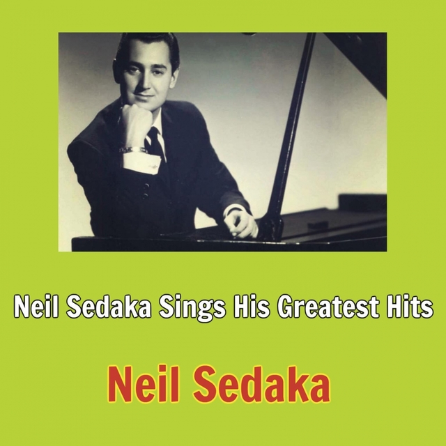 Neil Sedaka Sings His Greatest Hits