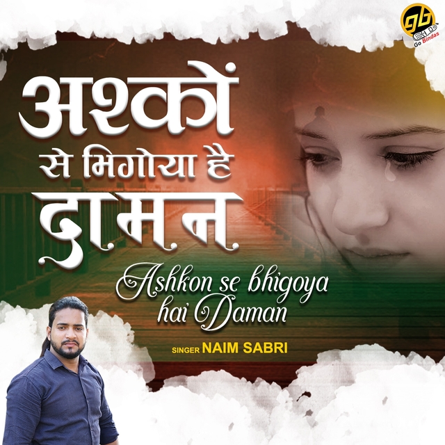 Couverture de Ashkon Se Bhigoya Hai Daman