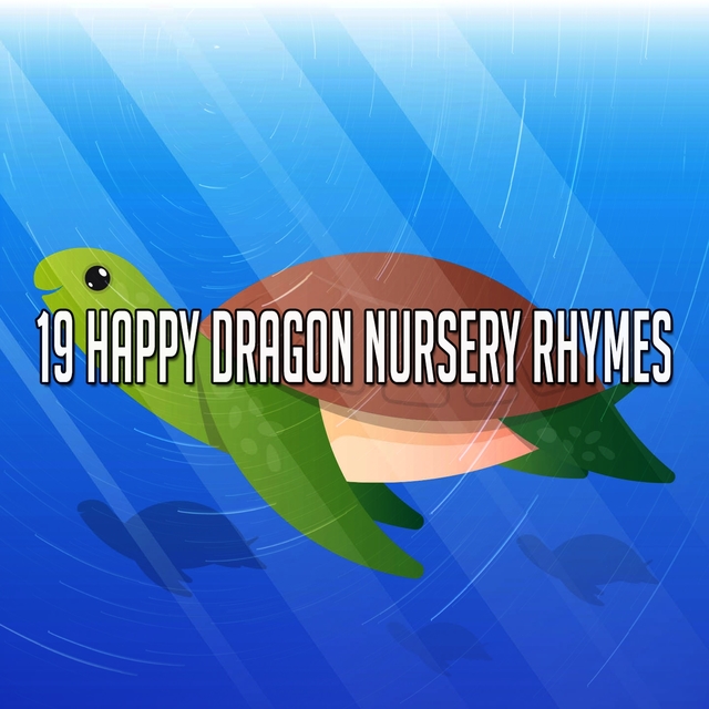 Couverture de 19 Happy Dragon Nursery Rhymes