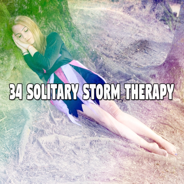 Couverture de 34 Solitary Storm Therapy