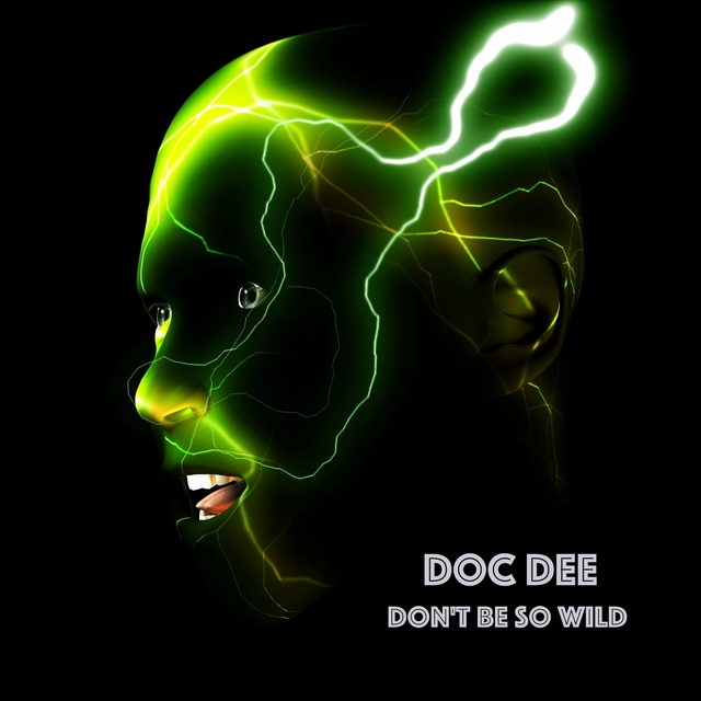 Couverture de Don't Be so Wild