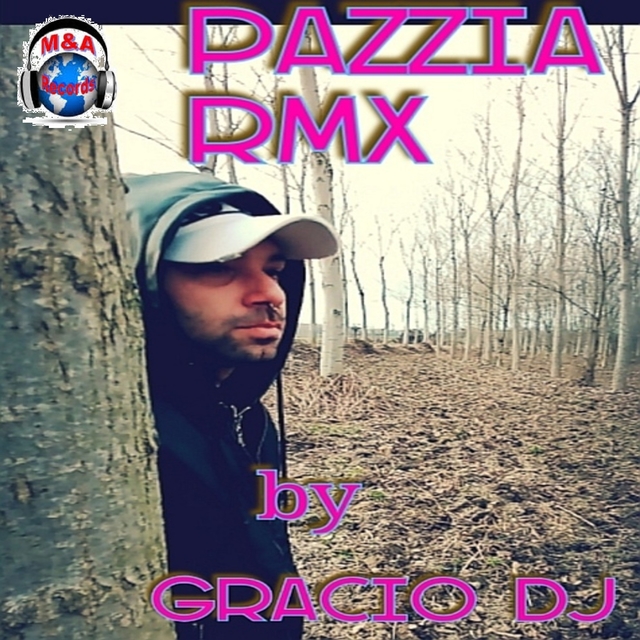 Pazzia RMX