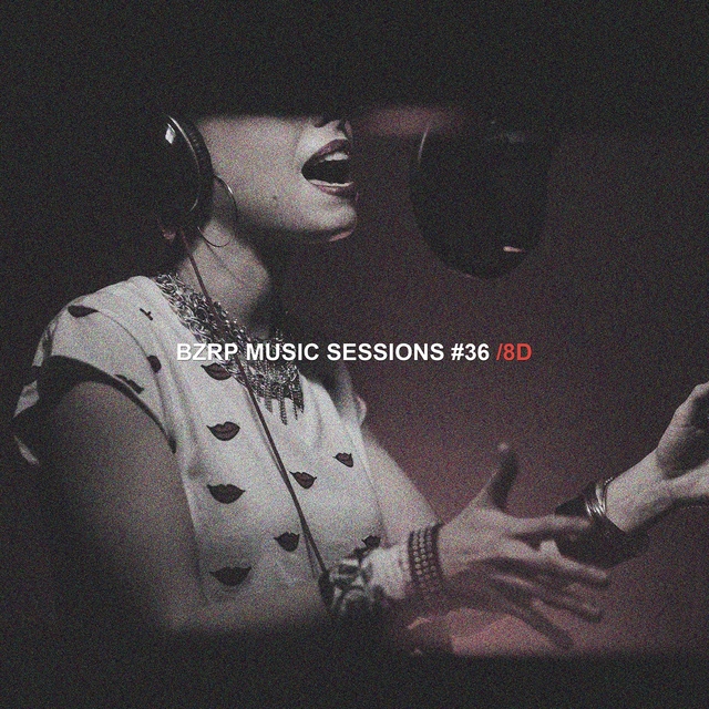 Bzrp Music Sessions #36 (8D)