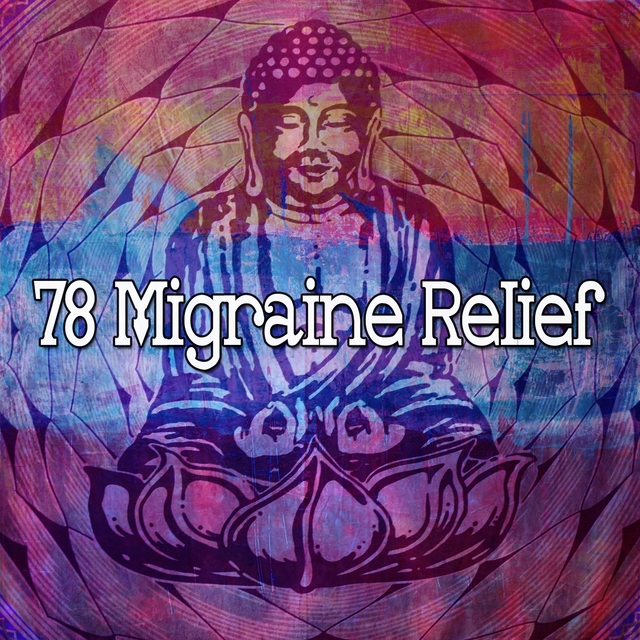 78 Migraine Relief