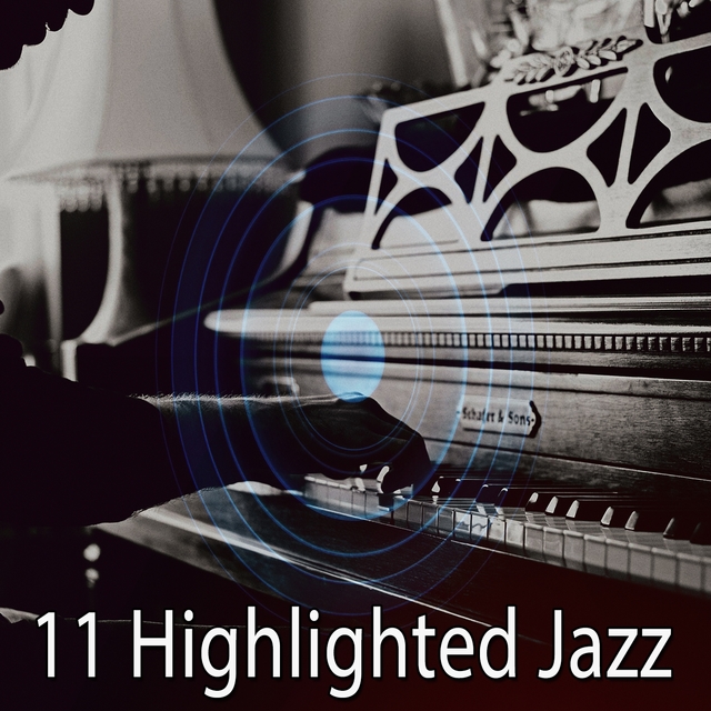 Couverture de 11 Highlighted Jazz