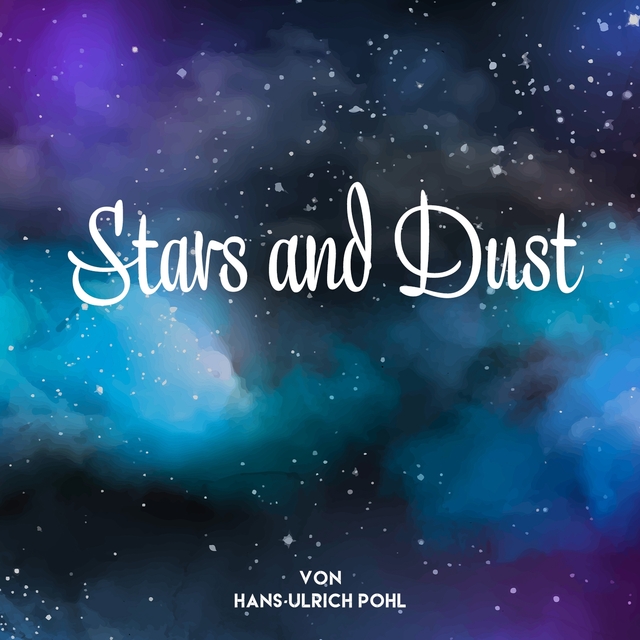 Stars and Dust