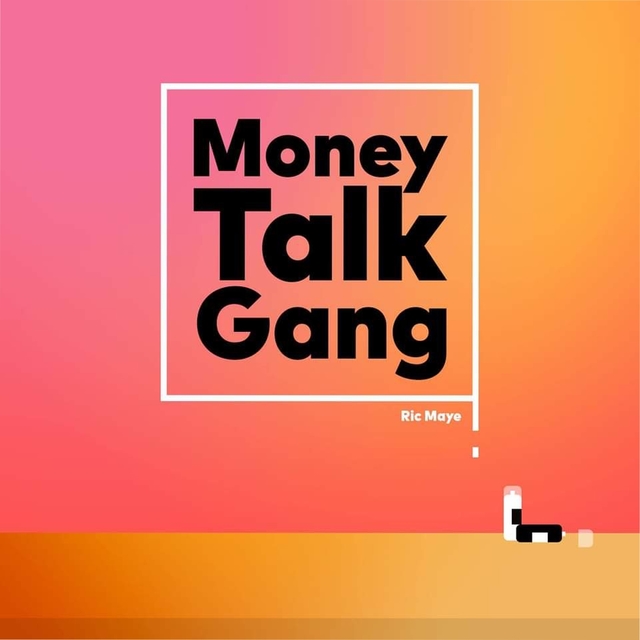 Couverture de Money Talk Gang