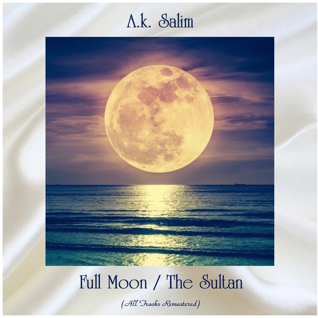 Full Moon / The Sultan