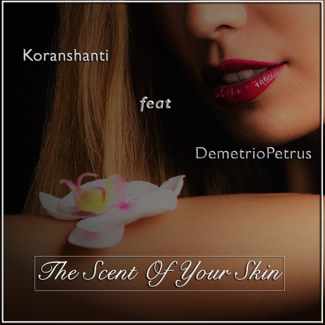 Couverture de The Scent Of Your Skin