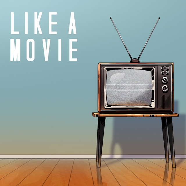 Couverture de Like a Movie