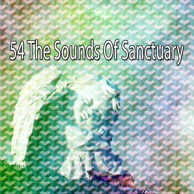 54 The Sounds of Sanctuary