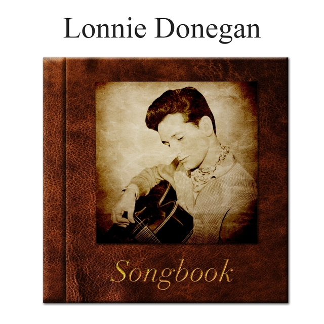 The Lonnie Donegan Songbook