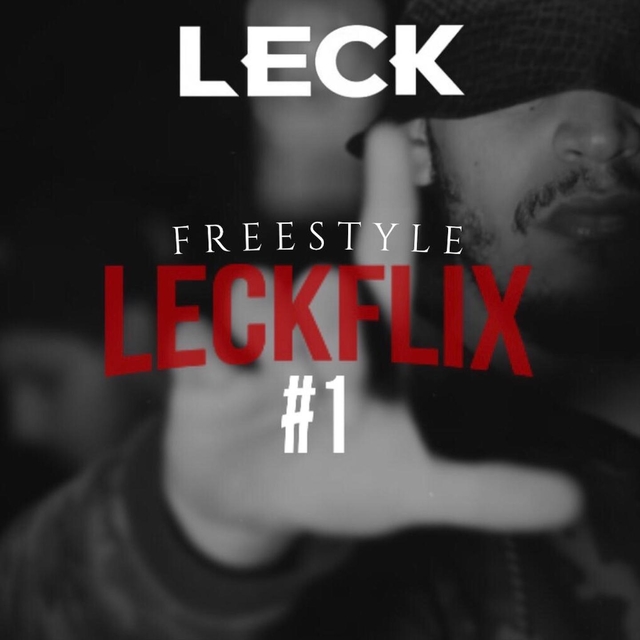 Couverture de Freestyle Leckflix #1