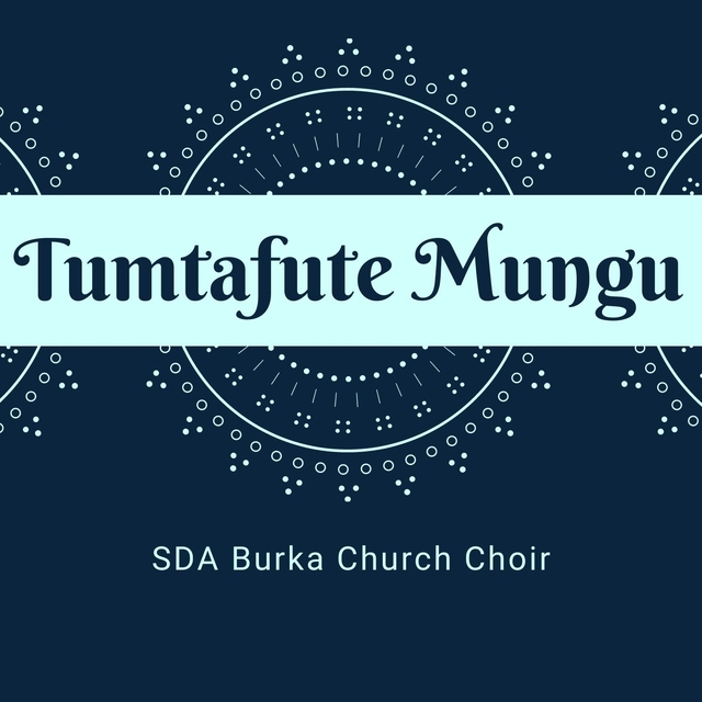 Tumtafute Mungu