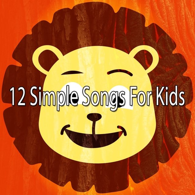 12 Simple Songs for Kids