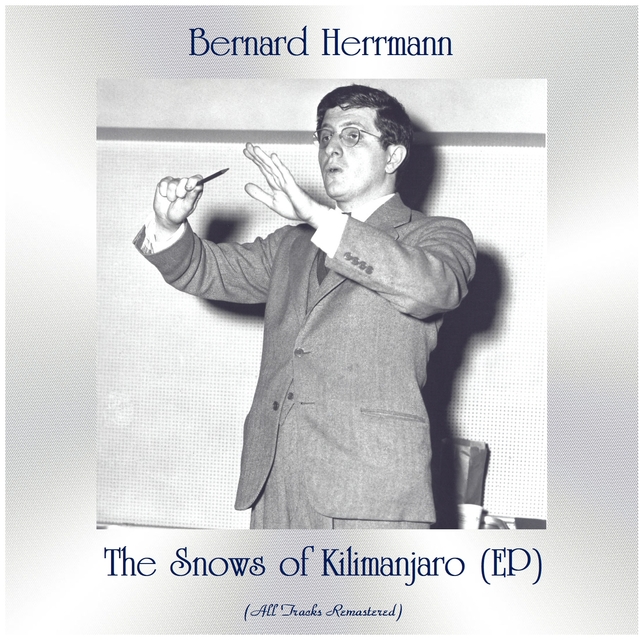 Couverture de The Snows of Kilimanjaro (EP)