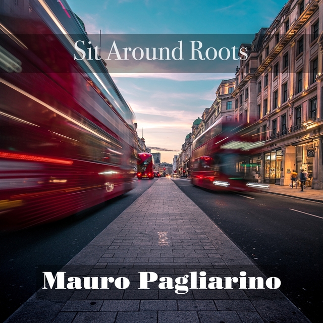 Couverture de Sit Around Roots