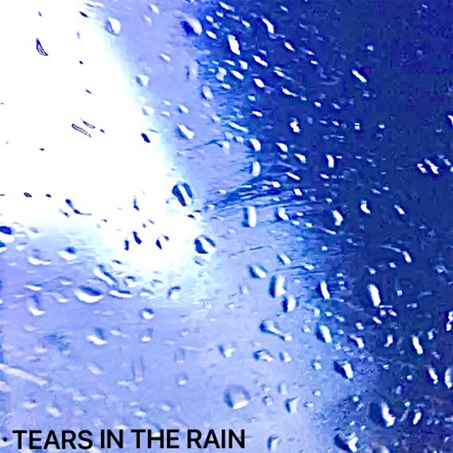 TEARS IN THE RAIN