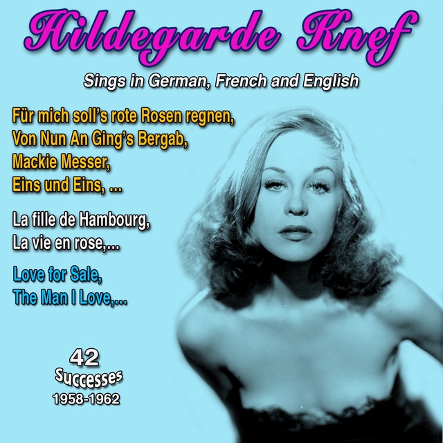 Hildergarde Knef Sings in German, French and English (42 Successes 1962)