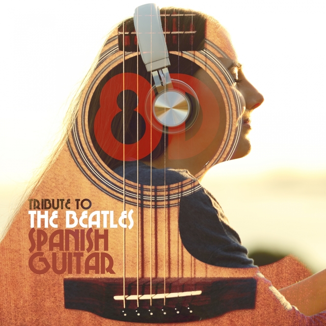 Couverture de Tribute to the Beatles - Spanish Guitar (8D)