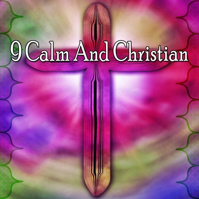 Couverture de 9 Calm and Christian