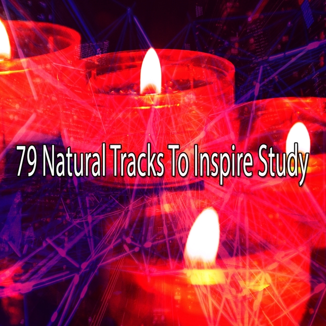 79 Natural Tracks to Inspire Study